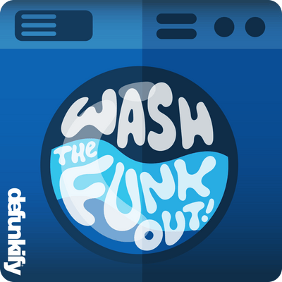 'Wash The Funk Out' E-Gift Card